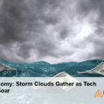 US Economy: Storm Clouds Gather as Tech Stocks Soar